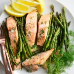 Butter Dill Baked Salmon Recipe with Roasted Asparagus