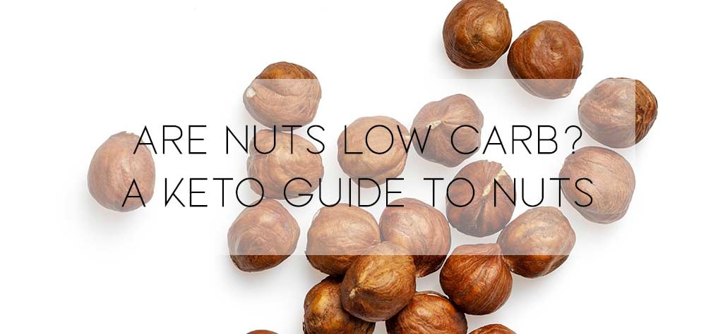 keto guide to nuts