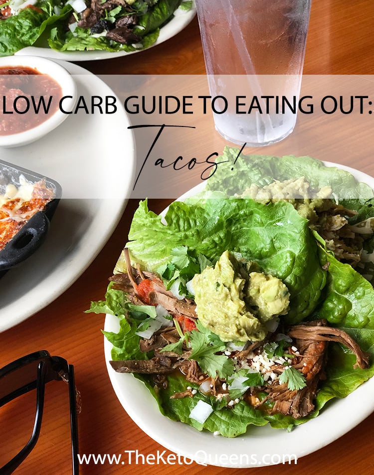low carb guide to eating out tacos
