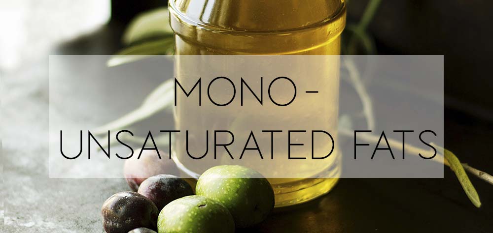 monounsaturated fats