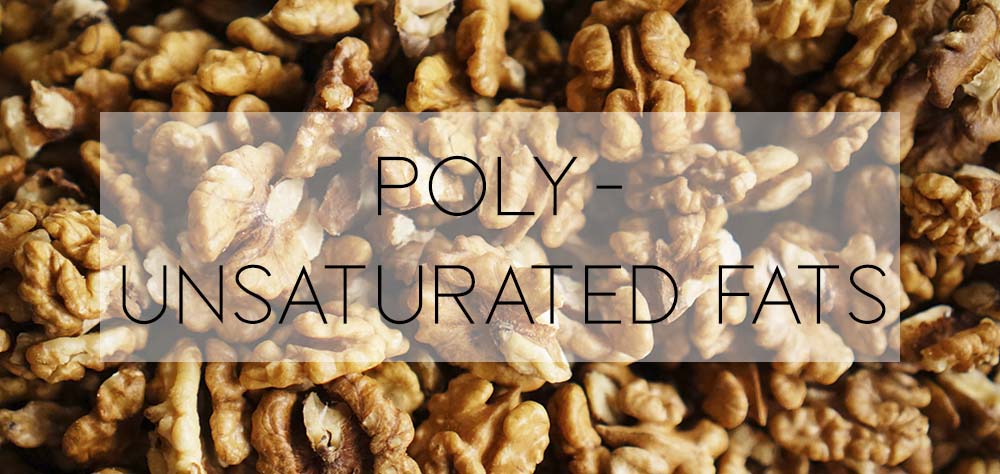 polyunsaturated fats