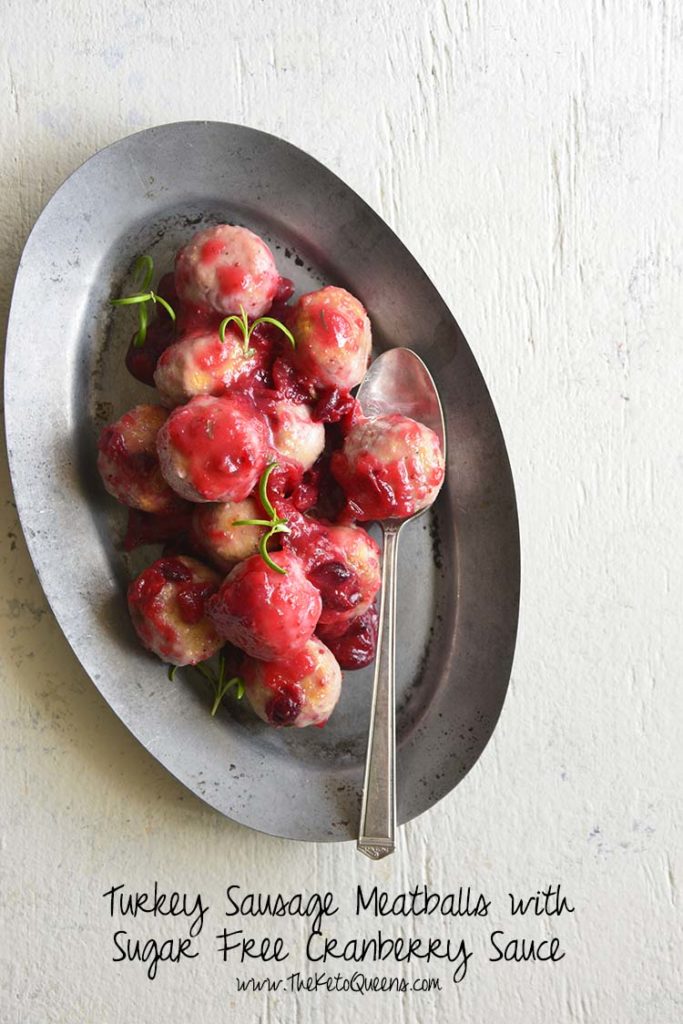 Turkey Sausage Meatballs with Sugar Free Cranberry Sauce