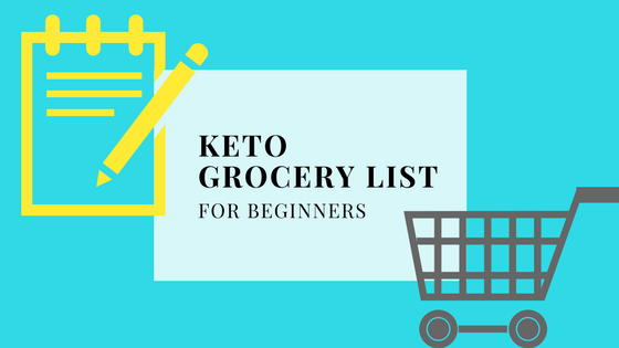 Post title of a beginner keto grocery list